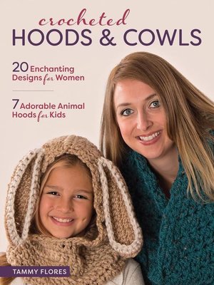 Crocheted Hoods and Cowls - ebook